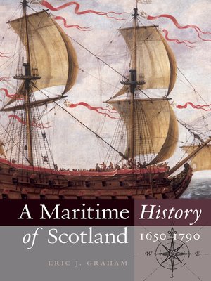 cover image of A Maritime History of Scotland, 1650-1790